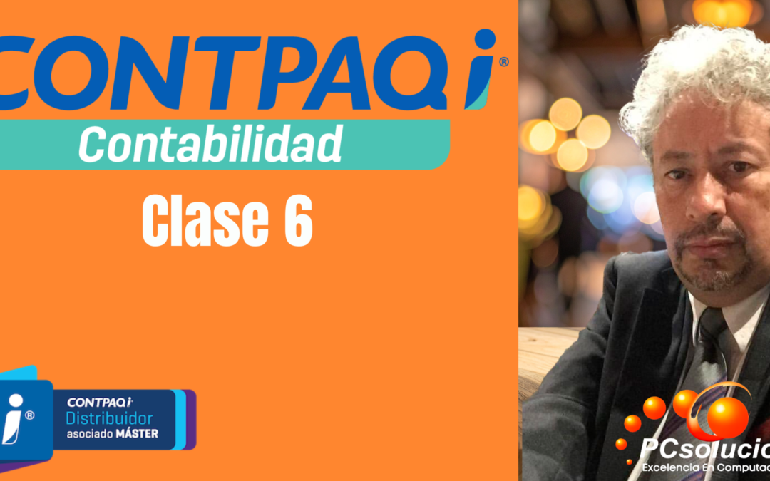 Curso de CONTPAQI desde 0 Clase 06