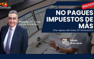 No pagues impuestos de más. Ponente: Tomás Loredo Hernández