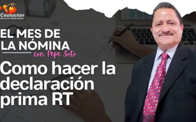 Como hacer la declaración prima RT. Ponente: Lic. PP Soto Asesor