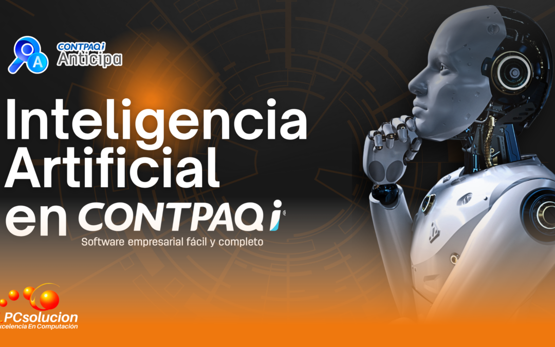 Inteligencia Artificial para Sistemas CONTPAQi®